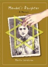 Mendel's Daughter: A Memoir - Martin Lemelman, Gusta Lemelman