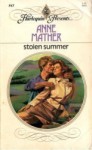 Stolen Summer - Anne Mather