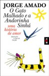 O Gato Malhado E a Andorinha Sinha (French Edition) - Jorge Amado