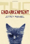 The Endarkenment - Jeffrey McDaniel