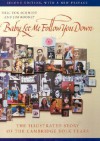 Baby, Let Me Follow You Down: The Illustrated Story of the Cambridge Folk Years - Eric Von Schmidt