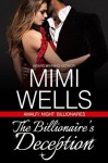 The Billionaire's Deception - Mimi Wells