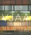 VJAA: Vincent James Associates Architects - Vincent James, Jennifer Yoos, Hashim Sarkis