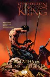 Batalha da Colina de Jericó - A Torre Negra HQ (vol. 5) - Stephen King