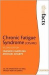 Chronic Fatigue Syndrome (The Facts) - Frankie Campling, Michael Sharpe