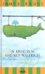 Im Krug Zum Grünen Walfisch: Nebelgeschichten - James Krüss