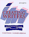 Creating Writers: Linking Writing Assessment And Instruction - Vicki Spandel, Richard J. Stiggins