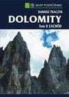 Dolomity. Tom II - Zachód - Dariusz Tkaczyk