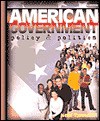 American Government: Policy and Politics with LP.com access card (6th Edition) - Neal Tannahill