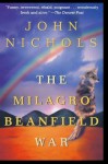 The Milagro Beanfield War by John Nichols published by Owl Books (2000) - aa