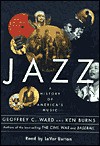 Jazz: A History of America's Music - Geoffrey C. Ward, Ken Burns