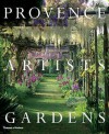 Provence Artists Gardens - Julia Droste-Hennings, Mario Ciampi