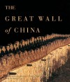 The Great Wall of China - Roland Michaud, Roland Michaud, Sabrina Michaud