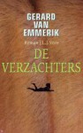 De verzachters - Gerard Van Emmerik