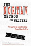 The Nortav Method for Writers: The Secret to Constructing Prose Like the Pros - A.J. Abbiati