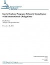 Iran's Nuclear Program: Tehran's Compliance with International Obligations - Paul K Kerr, Congressional Research Service