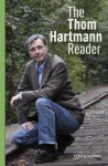 The Thom Hartmann Reader (Bk Currents) - Thom Hartmann, Tai Moses