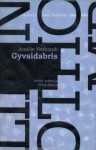 Gyvsidabris - Amélie Nothomb, Diana Bučiūtė