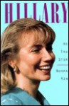 Hillary: Her True Story: Her True Story - Norman King