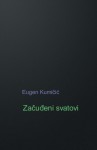 Zacudjeni svatovi: roman (HRVATSKI KLASICI) (Croatian Edition) - Eugen Kumicic, B. K. De Fabris