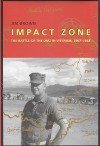 Impact Zone: The Battle of the DMZ In Vietnam, 1967-1968 - Jim Brown