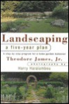 Landscaping - Theodore James Jr., Harry Haralambou