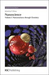 Nanoscience: Volume 1: Nanostructures through Chemistry - Hiroaki Imai, Paul O'Brien, Quentin Pankhurst, Mark Green, Richard Pattrick, Serena Corr