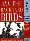 All the Backyard Birds: West - Jack Griggs