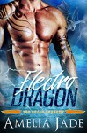 Electro Dragon (A BBW Paranormal Shape Shifter Romance) (Top Scale Academy Book 3) - Amelia Jade