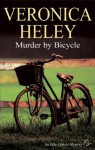 Murder by Bicycle - Veronica Heley