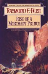 Rise of a Merchant Prince - Raymond E. Feist