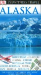 Alaska (Eyewitness Travel Guides) - Eric Amrine, Nigel Hicks