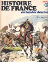 Histoire De France En Bandes Dessinées: No 1 - Vercingétorix César (Histoire De France, #1) - Víctor Mora, Pierre Castex, Víctor De La Fuente, Raphael