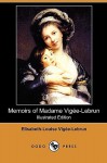 Memoirs of Madame Vigee-Lebrun (Illustrated Edition) (Dodo Press) - Elisabeth-Louise Vigee-Lebrun, Lionel Strachey