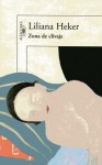 Zona de Clivaje (Nueva literatura) - Liliana Heker