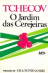 O Jardim das Cerejeiras - Anton Chekhov