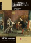 Le Bourgeois gentilhomme de Molière - Luc Bouvier