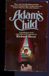 Adam's Child - Richard Breen