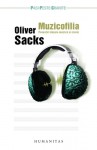 Muzicofilia. Povestiri despre muzică și creier - Oliver Sacks