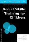 Social Skills Training for Children - Martin Herbert