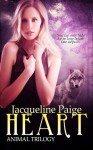 Heart (Animal Trilogy #1) - Jacqueline Paige