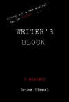 Writer's Block - Bruce Kimmel