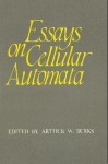 Essays on Cellular Automata - Arthur W. Burks