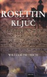 Rosettin ključ (Ethan Gage #2) - William Dietrich, Mirna Čubranić