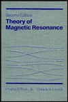 Theory of Magnetic Resonance - Charles P. Poole Jr.