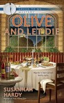 Olive and Let Die (A Greek to Me Mystery) - Susannah Hardy