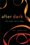 After Dark - M. Pierce