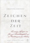 Zeichen der Zeit - Christoph Scheuring