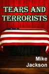 Tears And Terrorists (Asps Book 4) - Mike Jackson