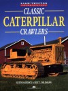 Classic Caterpillar Crawlers - Keith Haddock